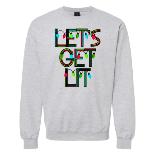 Let’s Get Lit Crewneck